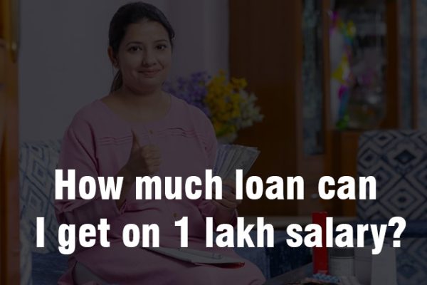 How much loan can I get on 1 lakh salary Sbi home loan interest rate?