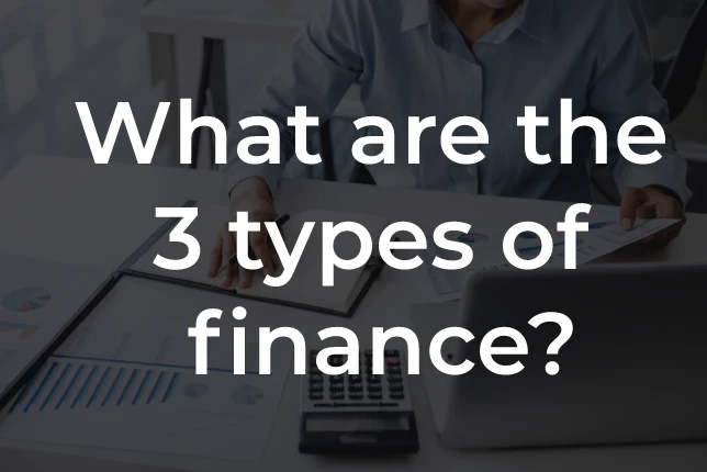 types of finance