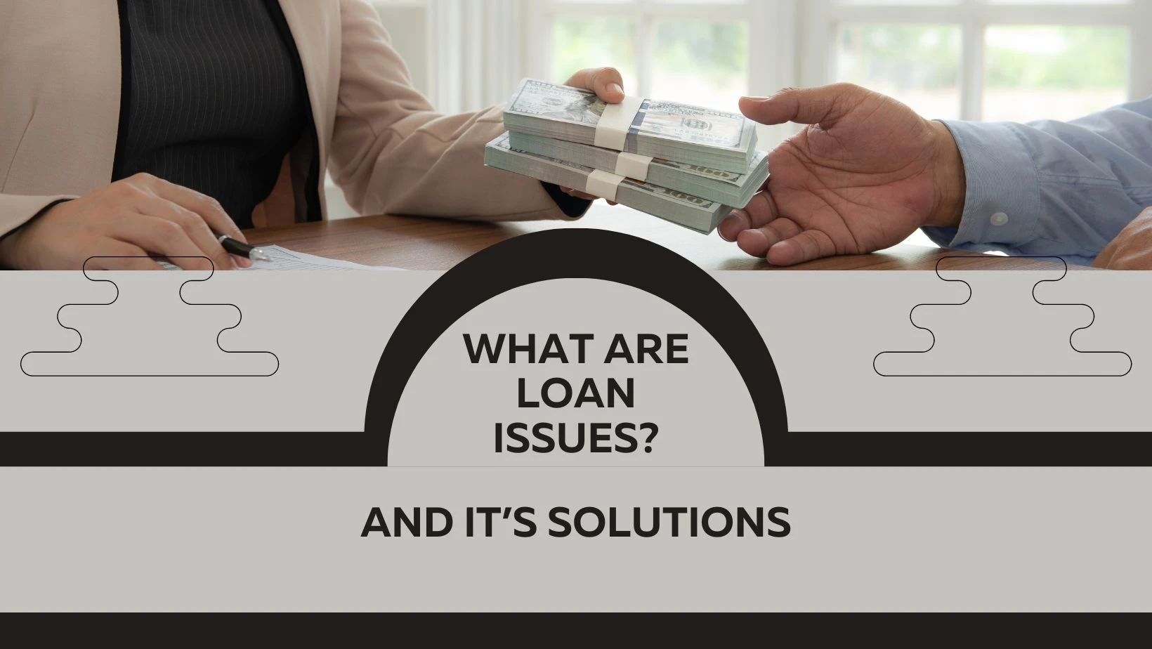 What are loan issues?